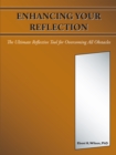 Image for Enhancing Your Reflection: The Ultimate Reflective Tool for Overcoming All Obstacles