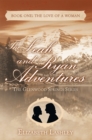 Image for Glenwood Springs Series          the Leah and Ryan Adventures: Book One: the Love of a Woman