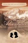 Image for The Glenwood Springs Series The Leah and Ryan Adventures Book One : The Love of a Woman