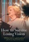 Image for How to Survive Losing Vision