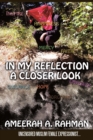 Image for In My Reflection: A Closer Look