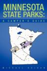 Image for Minnesota State Parks : A Camper&#39;s Guide