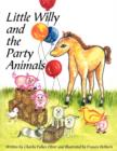 Image for Little Willy and the Party Animals