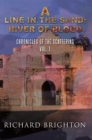 Image for Line in the Sand: River of Blood: Chronicles of the Scattering, Vol. I