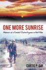 Image for One More Sunrise : Memoir of a Combat Infantryman in Viet Nam