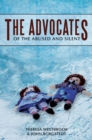 Image for Advocates: Of the Abused and Silent