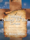 Image for Tithing: Nailed to the Cross