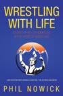 Image for Wrestling with Life : Stories of My Life Immersed in the Sport of Wrestling