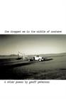 Image for She Dropped Me in the Middle of Nowhere &amp; Other Poems by Geoff Peterson