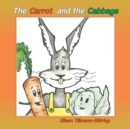 Image for The Carrot and the Cabbage