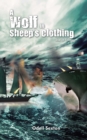 Image for Wolf in Sheep&#39;s Clothing: 2Nd in Trilogy
