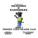Image for The Adventures of Friendly &amp; Barnackel