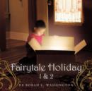 Image for Fairytale Holiday 1 &amp; 2