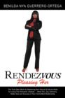 Image for Rendezvous : Pleasing Her