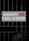 Image for Warranty Void If Seal Is Broken
