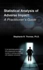 Image for Statistical Analysis of Adverse Impact : A Practitioner&#39;s Guide