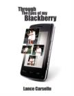 Image for Through the Eyes of My Blackberry
