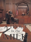 Image for Trout in the Milk: Profiles in Prosecution