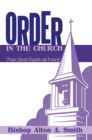 Image for Order in the Church: [Proper Church Etiquette and Protocol]
