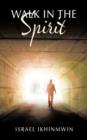 Image for Walk In The Spirit