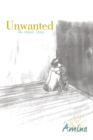 Image for Unwanted: The Whole Story.