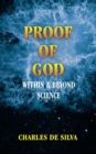 Image for Proof of God  : within &amp; beyond science