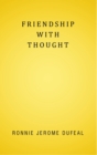 Image for Friendship with Thought