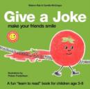 Image for Give a Joke : Make Your Friends Smile