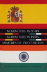 Image for Muslim rule in Spain, Muslim rule in India: memories of two failures