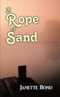 Image for Rope of Sand
