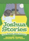 Image for Joshua Stories: Book 1 - New School, New Friends.