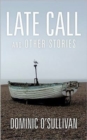 Image for Late Call and Other Stories