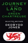 Image for Journey to the Land of Green Chartreuse