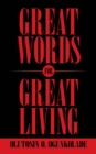 Image for Great Words for Great Living