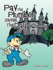 Image for Pav the Plumber Saves the Day