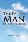 Image for Fallen Man: Nature&#39;s Revenge