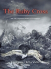 Image for Ruby Cross: And the Legendary Battle of Covadonga