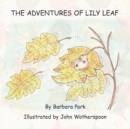 Image for The Adventures of Lily Leaf
