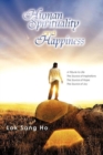 Image for Human Spirituality and Happiness