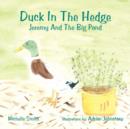 Image for Duck In The Hedge : Jeremy And The Big Pond
