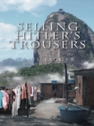 Image for Selling Hitler&#39;s Trousers