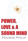 Image for Power, Love &amp; a Sound Mind
