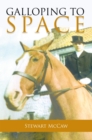 Image for Galloping to Space