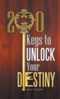 Image for 200 Keys to Unlock Your Destiny
