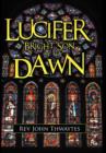 Image for Lucifer, Bright Son of the Dawn