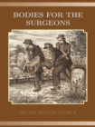 Image for Bodies for the Surgeons
