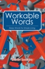 Image for Workable Words: Deep Words for Simple Living
