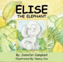 Image for Elise The Elephant