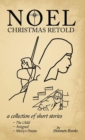 Image for Noel: Christmas Retold