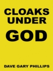 Image for Cloaks Under God